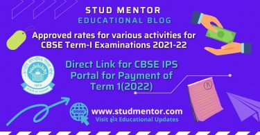 Approved rates for various activities for CBSE Term-I Examinations 2021-22
