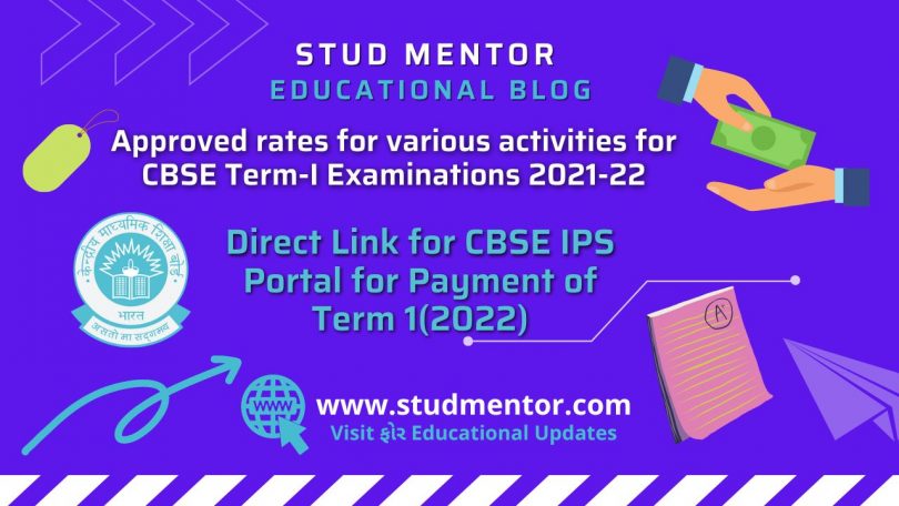 Approved rates for various activities for CBSE Term-I Examinations 2021-22