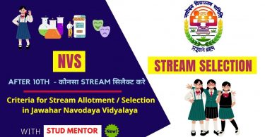Criteria for Stream Allotment Selection in Jawahar Navodaya Vidyalaya