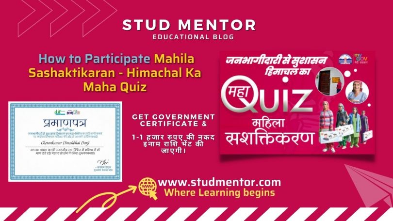 How to Participate in Mahila Sashaktikaran - Himachal Ka Maha Quiz