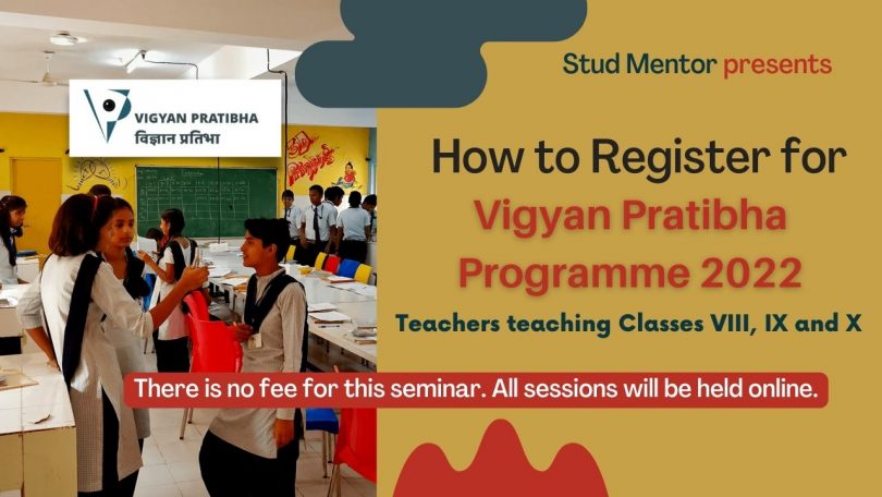 How to Register Participate for Vigyan Pratibha Programme 2022