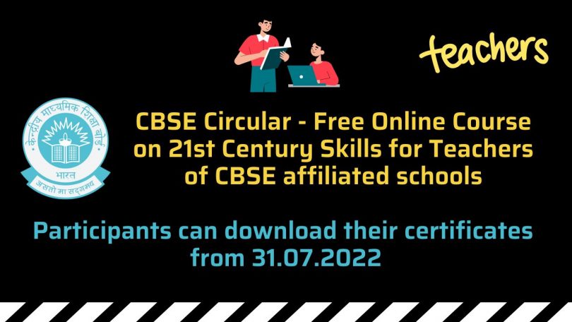 CBSE Circular - Free Online Course on 21st Century Skills for Teachers of CBSE affiliated schools