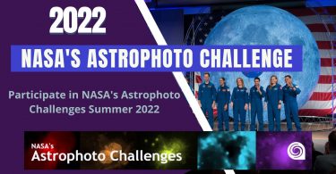 How to Participate in NASA's Astrophoto Challenges Summer 2022