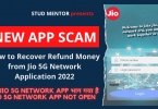 How to Recover Refund Money from Jio 5G Network Application 2022