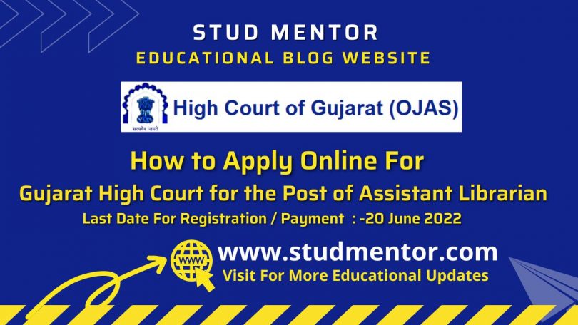 How to apply Online for High Court Gujarat Assistant Librarian Post