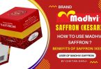 What is Madhvi Kesar Saffron How to Use, Benefits and Price in India 2022