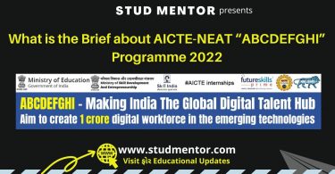 What is the Brief about AICTE-NEAT “ABCDEFGHI” Programme 2022