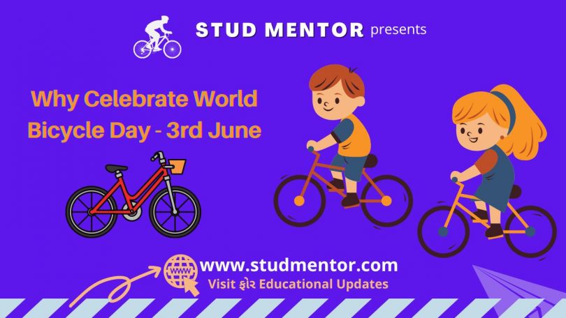 Why Celebrate World Bicycle Day - 3rd June