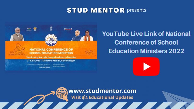 YouTube Live Link of National Conference of School Education Ministers 2022