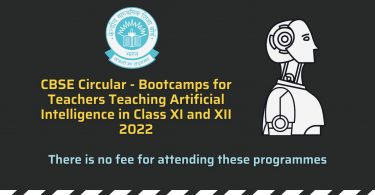 CBSE Circular - Bootcamps for Teachers Teaching Artificial Intelligence in Class XI and XII 2022