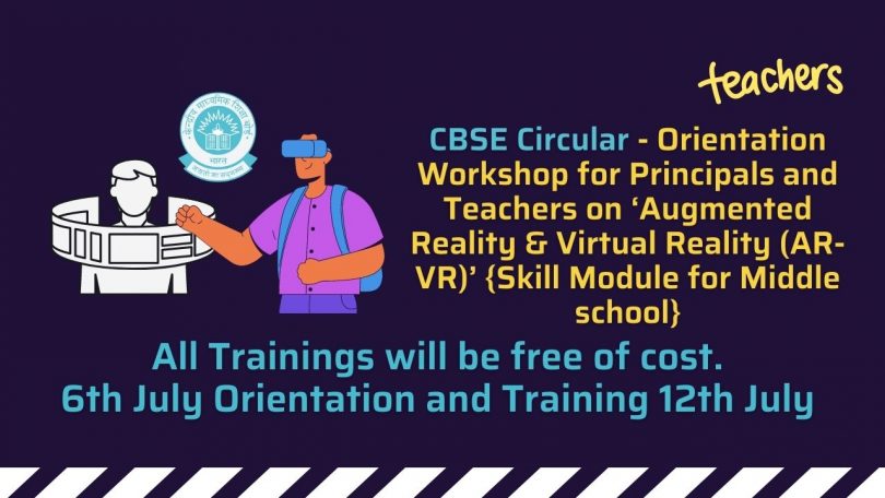 CBSE Circular - Orientation Workshop on ‘Augmented Reality & Virtual Reality