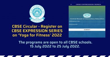 CBSE Circular - Register on CBSE EXPRESSION SERIES on ‘Yoga for Fitness’ 2022