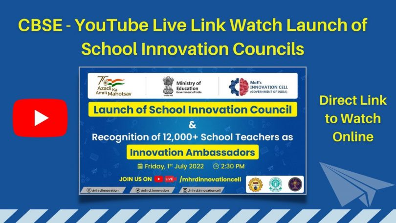 CBSE Circular - YouTube Live Link Watch Launch of School Innovation Councils