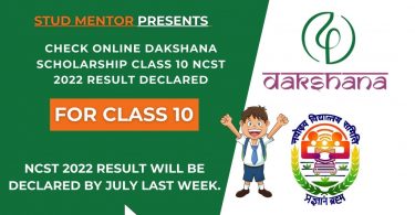Check Online Dakshana Scholarship Class 10 NCST 2022 Result Declared