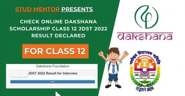 Check Online Dakshana Scholarship Class 12 JDST 2022 Result Declared