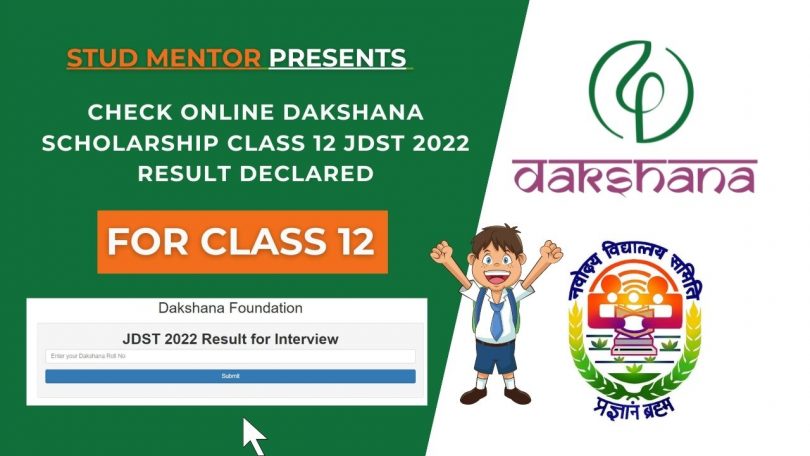 Check Online Dakshana Scholarship Class 12 JDST 2022 Result Declared