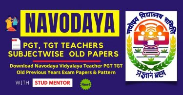 Download Navodaya Vidyalaya Teacher PGT TGT Old Previous Years Exam Papers & Pattern