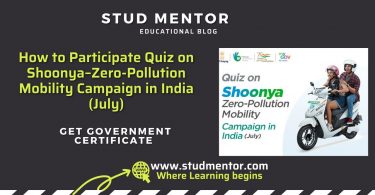 How to Participate Quiz on Shoonya–Zero-Pollution Mobility Campaign in India (July)