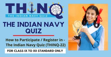 How to Participate Register in - The Indian Navy Quiz (THINQ-22)