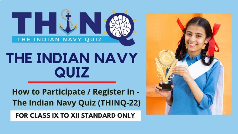 How to Participate Register in - The Indian Navy Quiz (THINQ-22)