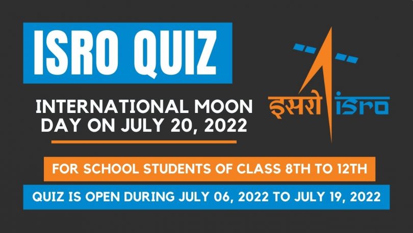 How to Participate in ISRO Space Quiz & Competition International Moon Day