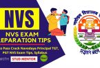 How to Pass Crack Navodaya Principal TGT, PGT NVS Exam Tips, Syllabus
