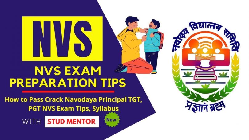 How to Pass Crack Navodaya Principal TGT, PGT NVS Exam Tips, Syllabus