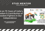 How to Register in MyGov Quiz on 75 Years of India’s Freedom & Contribution of Freedom Fighters In Our Independence