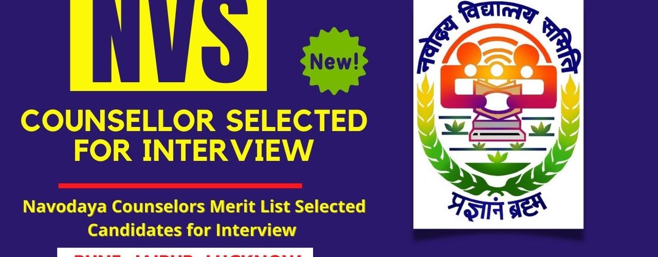 Navodaya Counselors Merit List Selected Candidates for Interview Personal Talk
