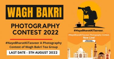 #NayeBharatKiTasveer A Photography Contest of Wagh Bakri Tea Group