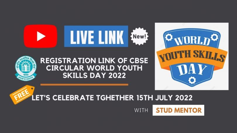 Registration Link of CBSE Circular World Youth Skills Day 2022