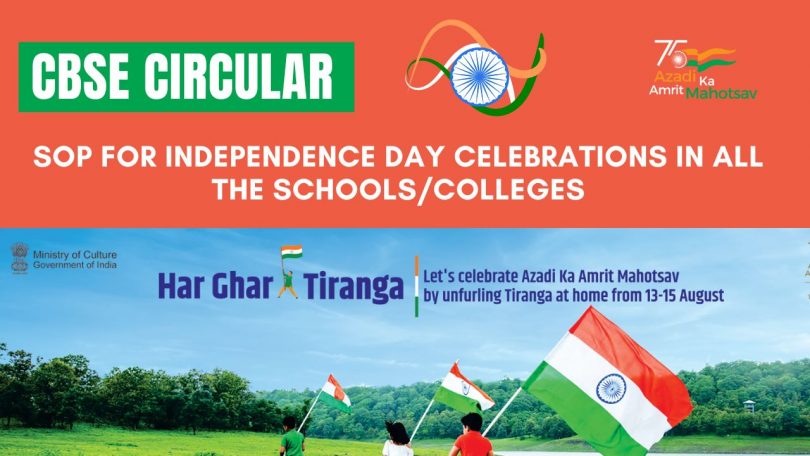 CBSE Circular - SOP For Independence Day Celebrations in all the SchoolsColleges