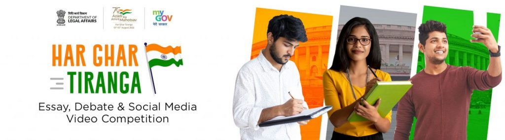 Har Ghar Tiranga - Essay, Debate and Social Media Video Competition