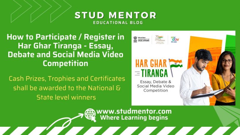 How to Participate Register in Har Ghar Tiranga - Essay, Debate and Social Media Video Competition