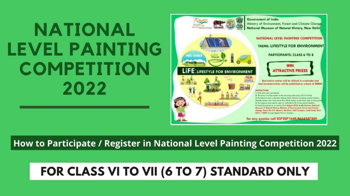 How to Participate / Register in National Level Painting Competition 2022