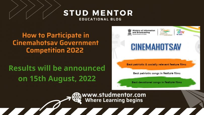 How to Participate in Cinemahotsav Government Competition 2022