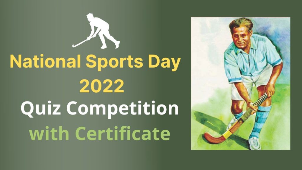 National Sports Day Dhyan Chand 2022 Speech, Essay in English, Hindi