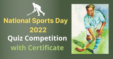 Quiz Competition with Certificate on National Sports Day 29 August 2022