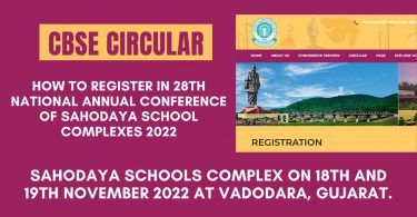 CBSE Circular - How to Register in 28th National Annual Conference of Sahodaya School Complexes 2022