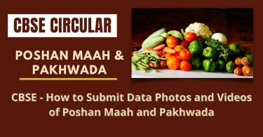 CBSE - How to Submit Data Photos and Videos of Poshan Maah and Pakhwada