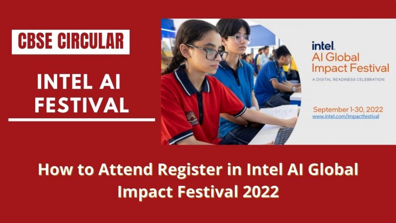 How to Attend Register in Intel AI Global Impact Festival 2022