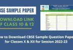 How to Download CBSE Sample Question Papers for Classes X & XII for Session 2022-23