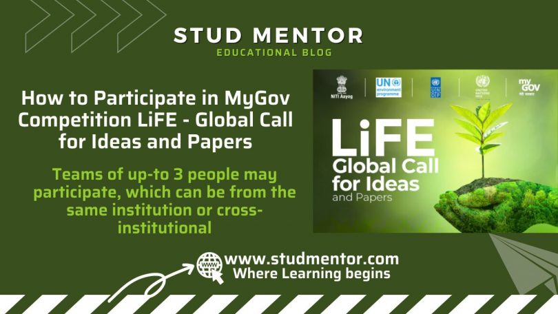 How to Participate in MyGov Competition LiFE - Global Call for Ideas and Papers