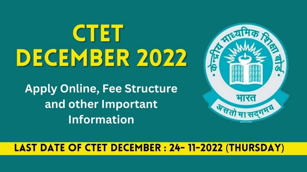 CBSE Circular - Apply Online CTET December 2022 Official Advertisement