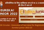 CBSE Circular - Extension of last date for Registration Eureka! Junior 2022-23