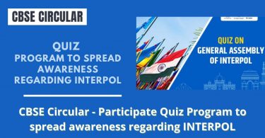 CBSE Circular - Participate Quiz Program to spread awareness regarding INTERPOL