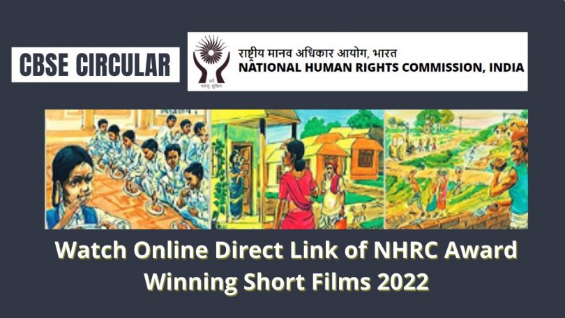 CBSE Circular - Watch Online Direct Link of NHRC Award Winning Short Films 2022