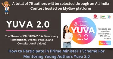 How to Participate in Prime Minister's Scheme For Mentoring Young Authors Yuva 2.0
