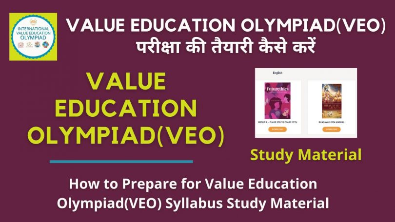 How to Prepare for Value Education Olympiad(VEO) Syllabus Study Material 2022