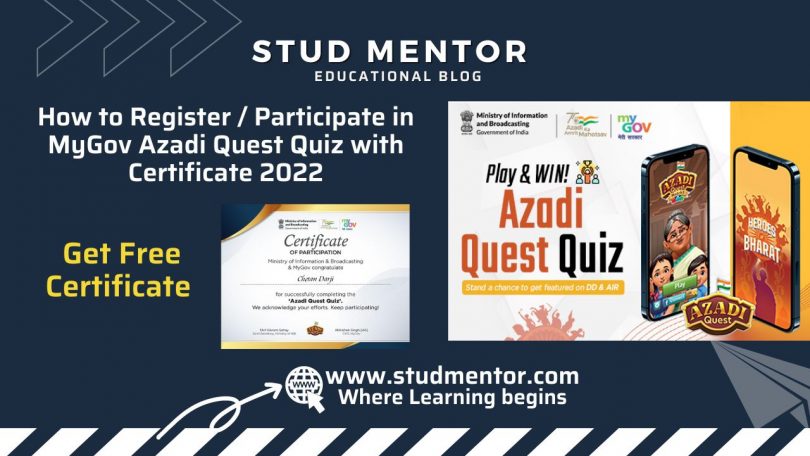 How to Register Participate in MyGov Azadi Quest Quiz with Certificate 2022